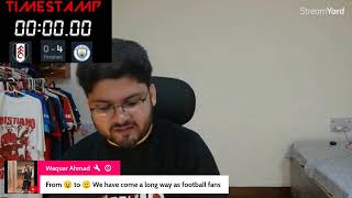 Fulham vs Man City Live Reaction amp Watchalong [upl. by Ettenawtna184]