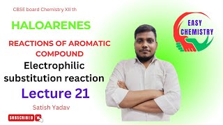 Reactions of aromatic compounds  easy chemistry  Satish Yadav [upl. by Binny]