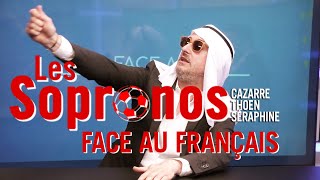 ⚽ Les Sopronos  Face aux français [upl. by Prue]