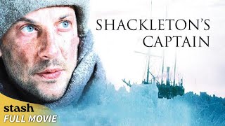 Shackletons Captain  Documentary on Antarctic Expedition  Full Movie  Sir Ernest Shackleton [upl. by Inoue]