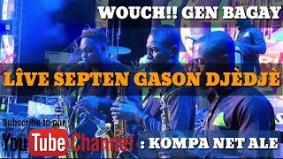 LIVE SEPTENTRIONAL GASON DJEDJEWOUCHGEN BAGAYYY [upl. by Ynove]