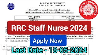 rrb Staff Nurse recruitment 2024  railway staff nurse recruitment  rrb jobs notification 2024 [upl. by Suoivatco721]