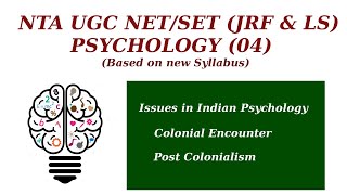 Issues in Indian Psychology Colonialencounter Postcolonialism Lack of distinct disciplinary identity [upl. by Atter12]