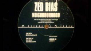 UK Garage  Zed Bias  Neighbourhood LB Remix [upl. by Tizes]