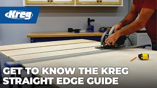 Get to Know the Kreg Straight Edge Guide [upl. by Hannavas]