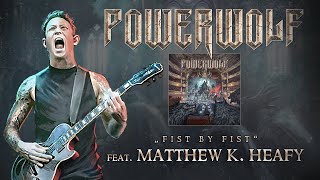 POWERWOLF ft Matthew Kiichi Heafy – Fist By Fist Sacralize Or Strike  Napalm Records [upl. by Jedidiah]