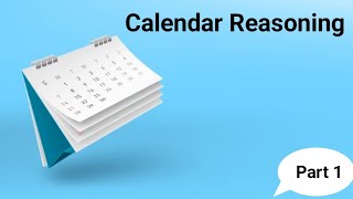 Calendar Reasoning Tricks  Easiest way to remember  Part 1 [upl. by Dall]