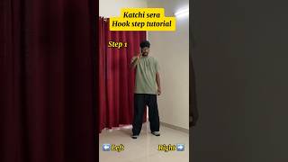 Katchi sera dancetutorial hooksteptutorial katchisera thinkmusicindia dancecover danceshorts [upl. by Kevina405]