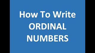 ORDINAL NUMBERS  numbers up to 50 writing [upl. by Kaitlin]