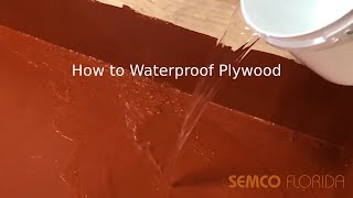 How to Waterproof Plywood [upl. by Donavon948]