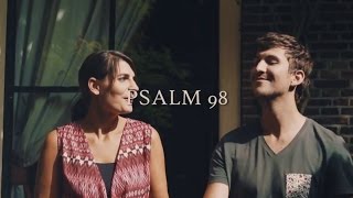 Psalm 98 live  Sela [upl. by Aneehsit]