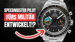 NEU OMEGA SPEEDMASTER PILOT  Fürs MILITÄR entwickelt [upl. by Ankney]