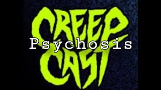 CreepCast Funny Moments Psychosis [upl. by Bruckner]