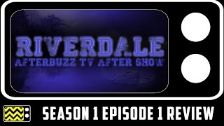 Riverdale Season 1 Episode 1 Review amp After Show  AfterBuzz TV [upl. by Sherm255]