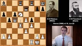 Punishing a Bad Move Disaster Everywhere Pillsbury vs H Trenchard  Vienna 1898 [upl. by Atsugua441]