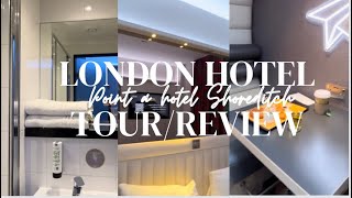 Point a hotel Shoreditch London tour review in contrast to Travel Lodge  Affordable London hotels [upl. by Ylrebme]