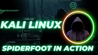 Kali Linux Penetration Testing Part4 Unveiling Recon with SpiderFoot [upl. by Adnuahsor]