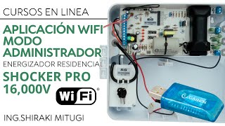 ENERGIZADOR SHOCKER PRO 16000V MODO ADMINISTRADOR EN APP SEGSMARTV4 [upl. by Reivaj]