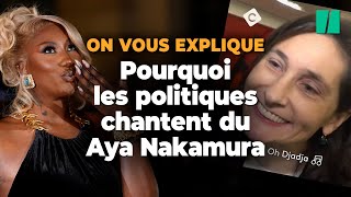 La polémique sur Aya Nakamura qui a fait vriller la classe politique [upl. by Iztim]