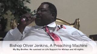 Bishop Oliver Jenkins My Big Brother [upl. by Dannel]