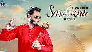 Sardarni  Full HD   Darshan Khella  Punjabi Songs 2019  Jass Records [upl. by Sitnerp]