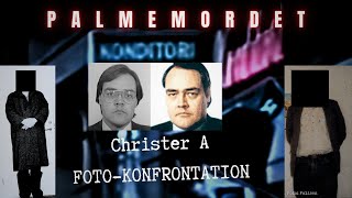 Christer A – Fotokonfrontation på Svea konditori  Palmemordet [upl. by Enomahs]