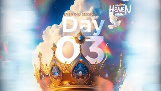 2024 RCCG 72ND ANNUAL CONVENTION  HEAVEN  EVENING SESSION  DAY 3 [upl. by Eido]