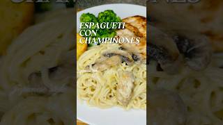 ESPAGUETI CON CHAMPIÑONES spaghetti with mushrooms [upl. by Ahsatniuq684]