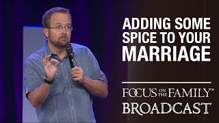 Adding Some Spice to Your Marriage  Ted Cunningham [upl. by Anemolihp]