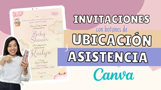 CREA Invitaciones con BOTONES de UBICACIÓN y ASISTENCIA I Gratis en CANVA [upl. by Agn]