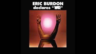 Eric Burdon amp War  Spill The Wine [upl. by Bencion673]