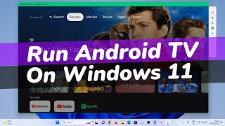 How To Install Android TV On Windows 11  10 PC  Turn Windows 11 PC into Smart TV [upl. by Nnasor]