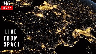 NASA Live 247  Earth at Night from Space  ISS Live Stream [upl. by Adnerad]