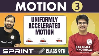 Motion 03  Uniformly Accelerated Motion  Derivation of Equations of Motion  Class 9  NCERT [upl. by Idham]