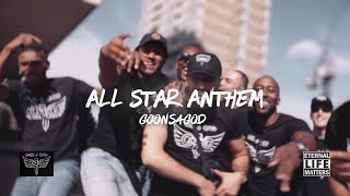 G4G Goons4God  All Star Anthem Music Video [upl. by Vanzant]