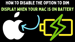 How to Disable the Option to Dim Display When Your Mac is On Battery [upl. by Ttebroc182]