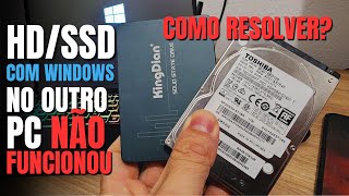 RESOLVIDO Coloquei meu HDSSD com Windows em Outro Computador e Não Funcionou [upl. by Hasila]