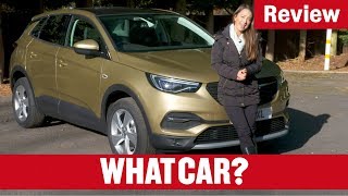 2020 Vauxhall Grandland X review  is Vauxhalls largest SUV a hit  What Car [upl. by Aneehsit]