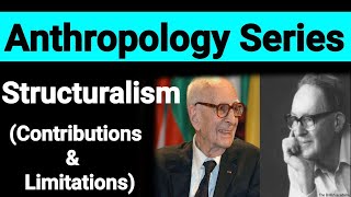 Anthropological Theories  Part 6  Structuralism  Claude Levi Strauss  Edmund Leach [upl. by Ieluuk]