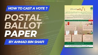 How to cast a vote through postal ballot paper in Pakistan  Complete Guide in Urdu Ahmad Bin Shafi [upl. by Nessej]