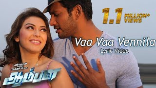 Vaa Vaa Vennila  quotAAMBALAquot OFFICIAL LYRIC VIDEO [upl. by Aneel566]