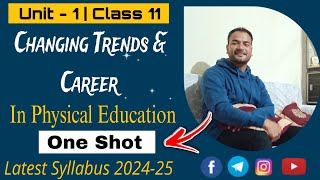 Changing Trends And Career In Physical Education  Class 11  Unit 1  Latest Syllabus 202425 [upl. by Anrak]