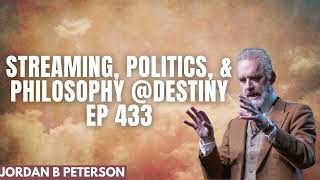 Streaming Politics amp Philosophy destiny EP 433 [upl. by Auginahs]