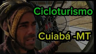 Cicloturismo chegamos em Cuiabá Mato GrossoCicloviajante na estrada [upl. by Kosel]