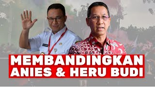 MEMBANDINGKAN ANIES DAN HERU BUDI [upl. by Yerdua]