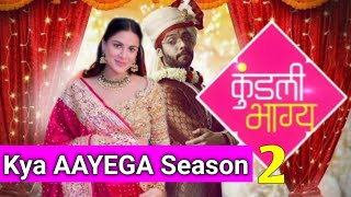 Kundali bhagya season 2 Full details l Shraddha Arya upcoming show l Kundali bhagya returns [upl. by Acimot]