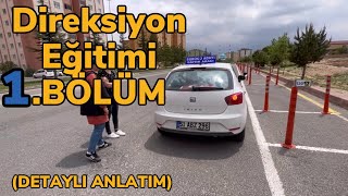 Direksiyon Sınavı Eğitimi 1BÖLÜM EN DETAYLI ANLATIM [upl. by Ccasi]