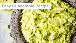 Easy Guacamole Recipe [upl. by Eatnahs]