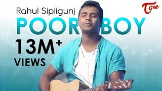 POOR BOY  Naatu Naatu Singer RAHUL SIPLIGUNJ  OFFICIAL MUSIC VIDEO  TeluguOne [upl. by Kauslick]