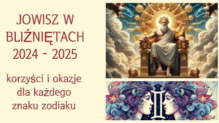 Jowisz w Bliźniętach maj 2024  2025 niezwykła prognoza tarota i horoskop [upl. by Recnal346]